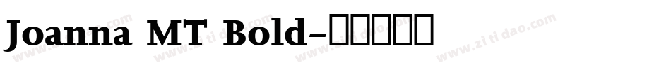 Joanna MT Bold字体转换